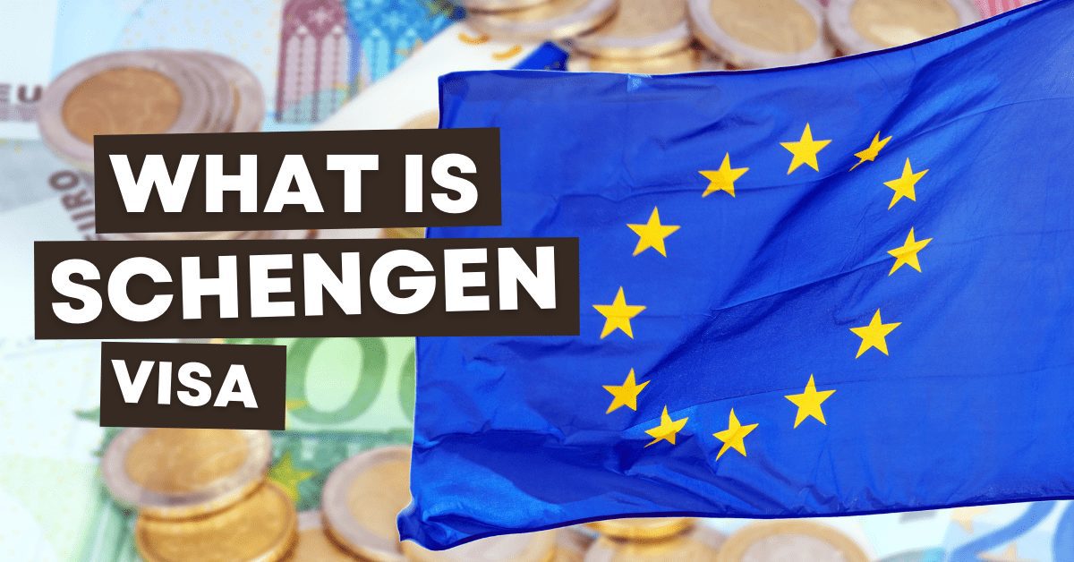 What is Schengen visa