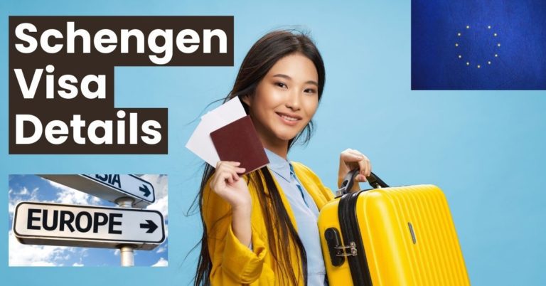 Schengen Visa Details